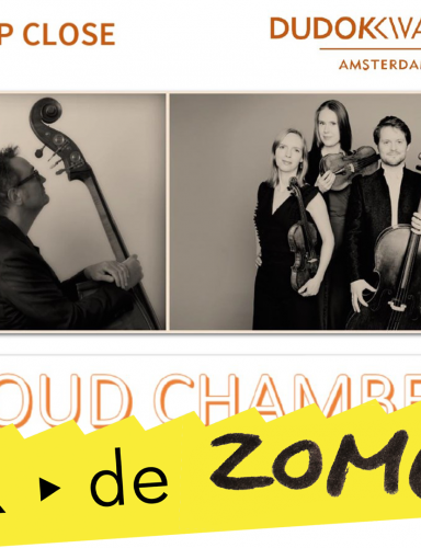 Duo Up Close & Dudok Quartet – Cloud Chamber | tweede concert