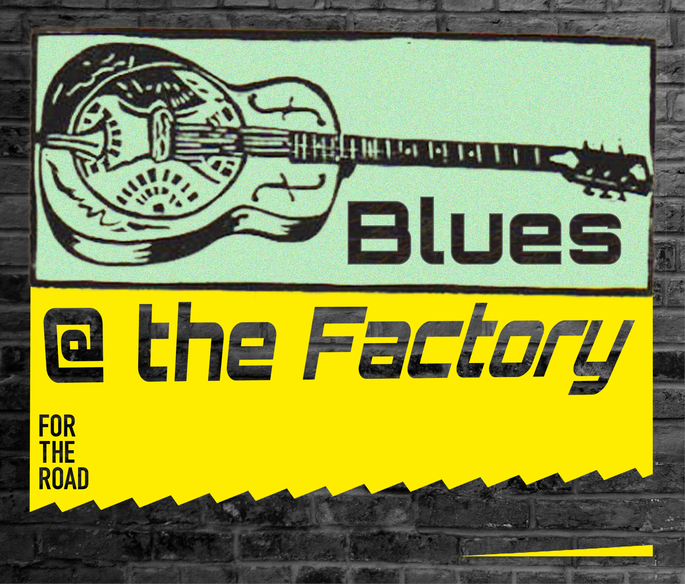 Blues @ the Factory