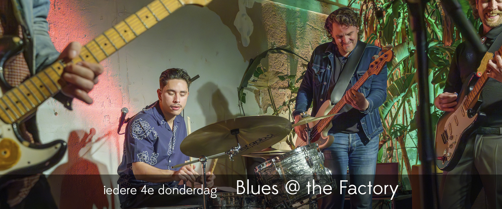 Blues @ the Factory