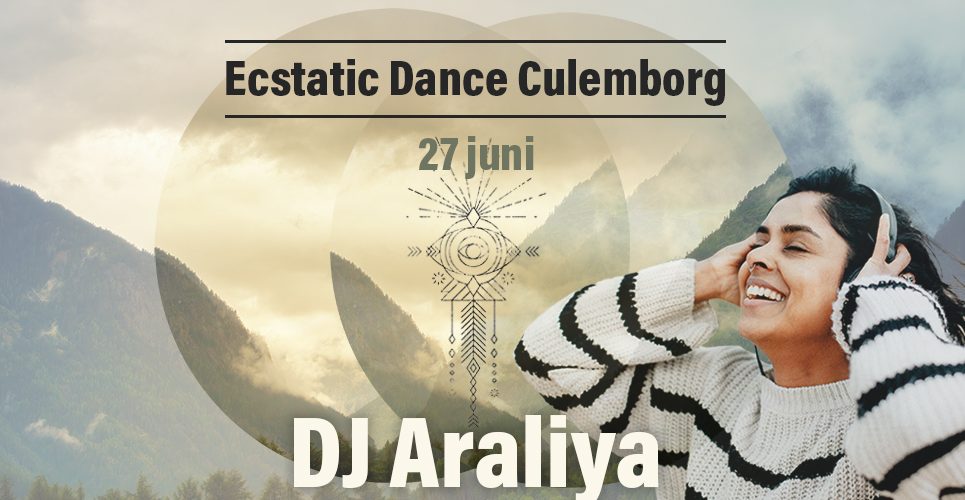Ecstatic Dance Culemborg – DJ Araliya