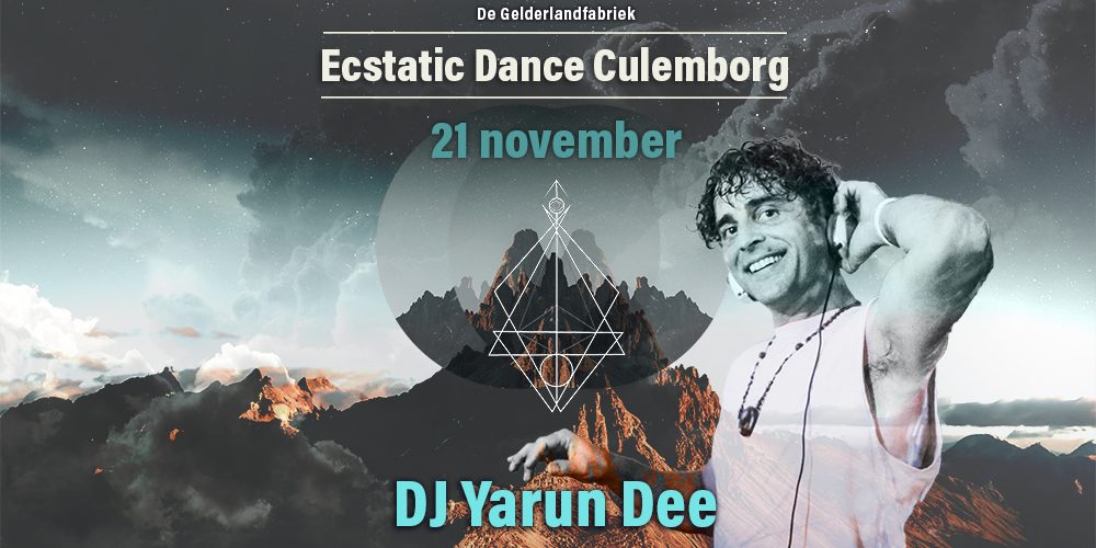 Ecstatic Dance Culemborg – DJ Yarun Dee