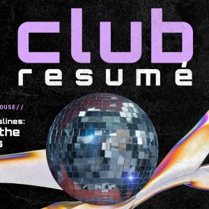 A Night in the Tech Haus - Club Resume