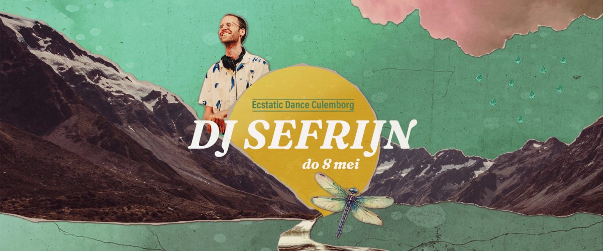 Ecstatic Dance Culemborg met DJ Sefrijn