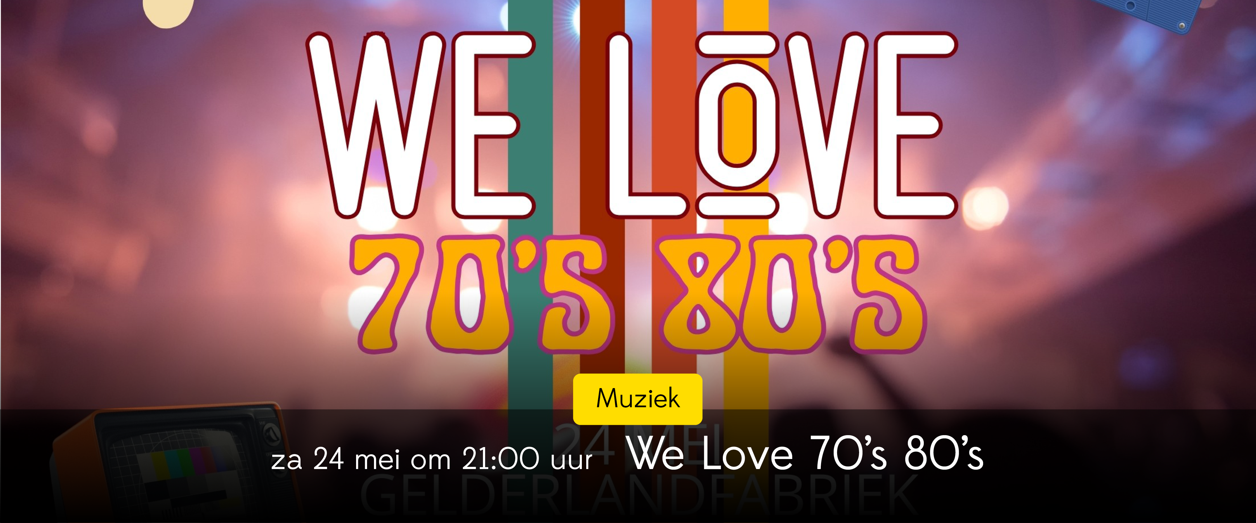 24 mei we love