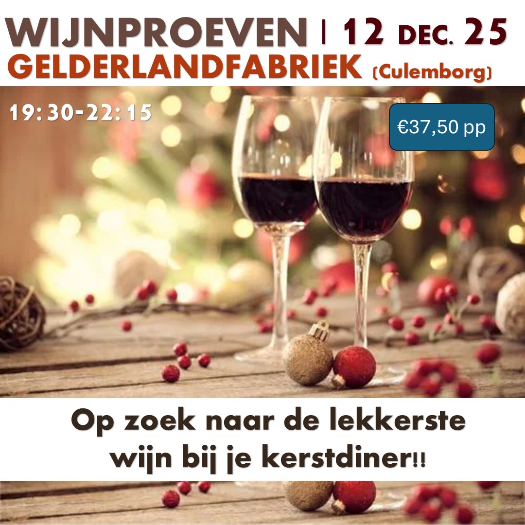 Wijnproeven in de Gelderlandfabriek
